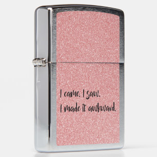 Pink Glitter I Made It Awkward Zippo Lighter