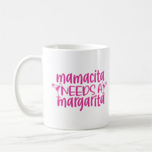 Pink Glitter Mamacita Needs Margarita Funny Quote Coffee Mug