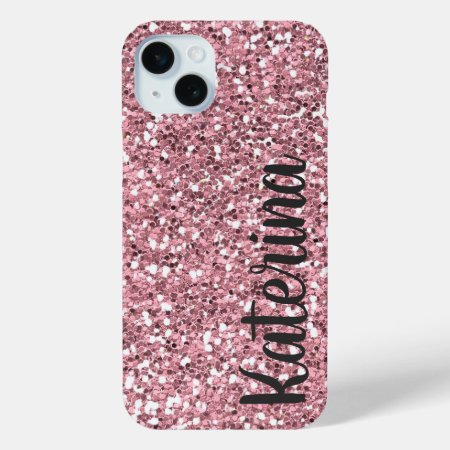 Pink Glitter Personalized With Your Name. Iphone 15 Plus Case
