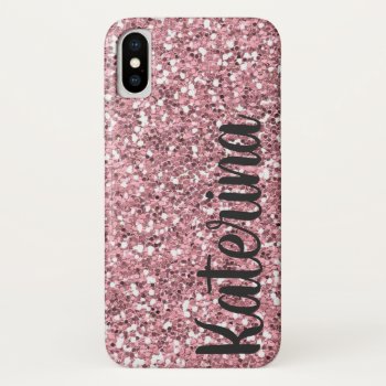 Pink Glitter Personalized With Your Name. Iphone X Case by CoolestPhoneCases at Zazzle