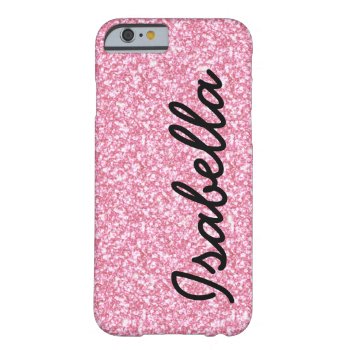 Pink Glitter Printed Personalized Barely There Iphone 6 Case by epclarke at Zazzle
