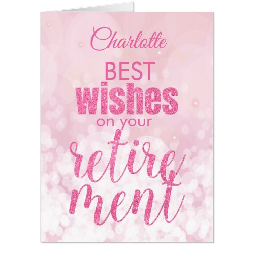 Pink Glitter Retirement Wishes Oversized Card