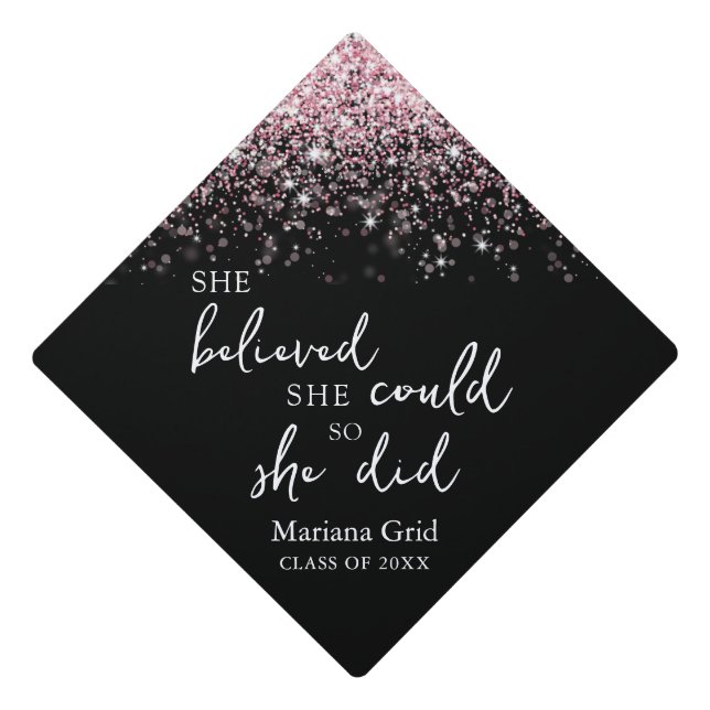 Pink Glitter She Believed She Could Name Graduation Cap Topper (Front)