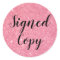 Pink Glitter Signed Copy Author Writer