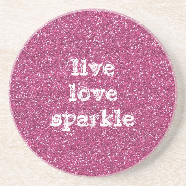 Pink Glitter with Live Love Sparkle Quote Sandstone Coaster (Front)