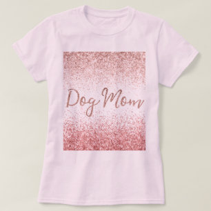 Pink Glitz Sparkle Glitter Dog Mom T-Shirt