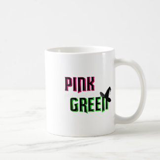 Pink Goes Good With Green Coffee Mug