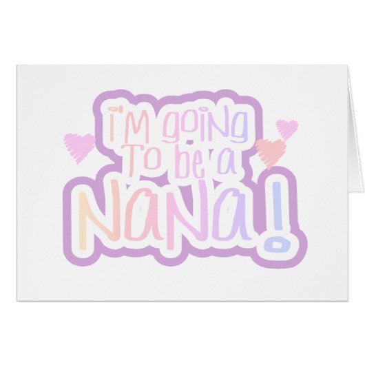 Pink Going to be a Nana Cards (Front Horizontal)