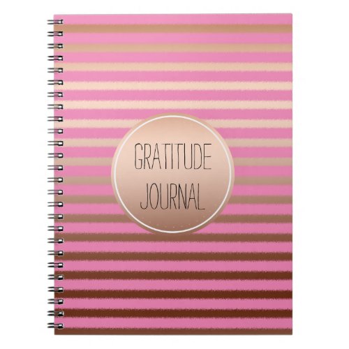 Pink Gold Bronze Stripes Ombre Gratitude Notebook
