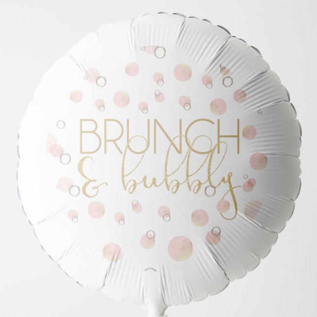 Pink Gold Bubbles Brunch and Bubbly Balloon (Front)