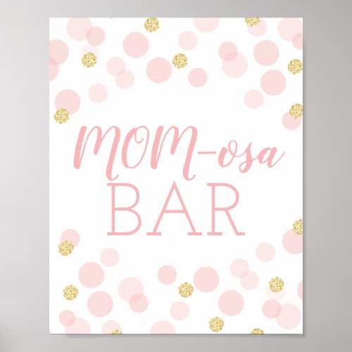 Pink Gold Confetti Baby Shower MOMosa Bar Mimosa Poster