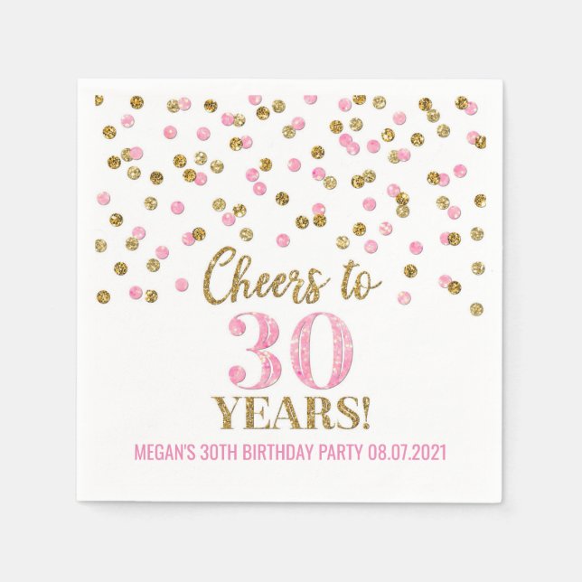 Pink Gold Confetti Cheers to 30 Years Birthday Napkins (Front)