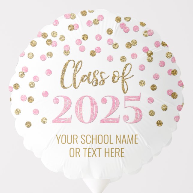 Pink Gold Confetti Class of 2025 Graduation Balloon (Front)