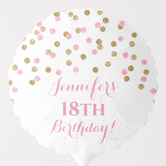 Pink Gold Confetti Custom Text Birthday Balloon (Front)