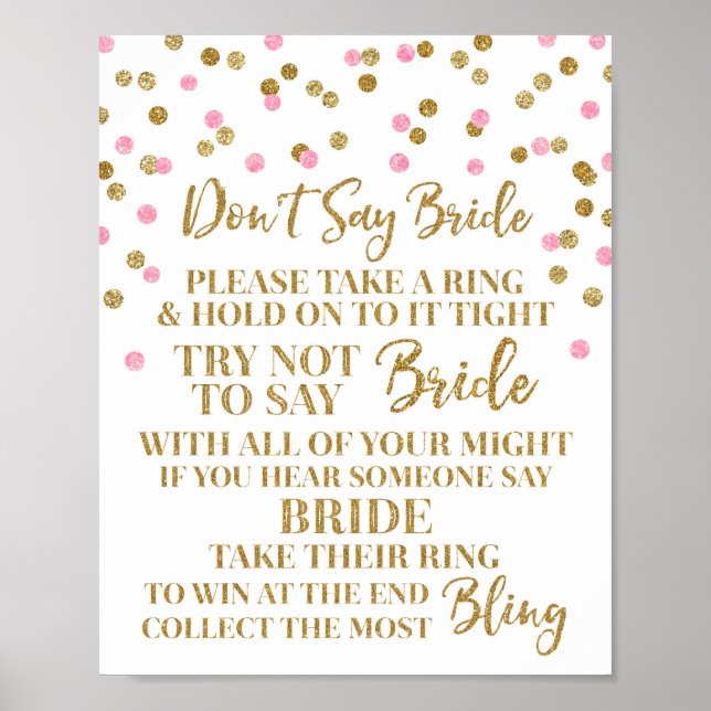 Pink Gold Confetti Don't Say Bride Game Sign (Front)