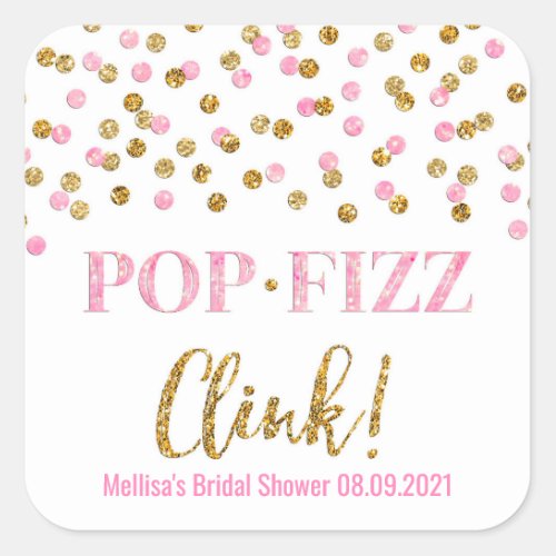 Pink Gold Confetti Pop Fizz Clink Bridal Shower Square Sticker