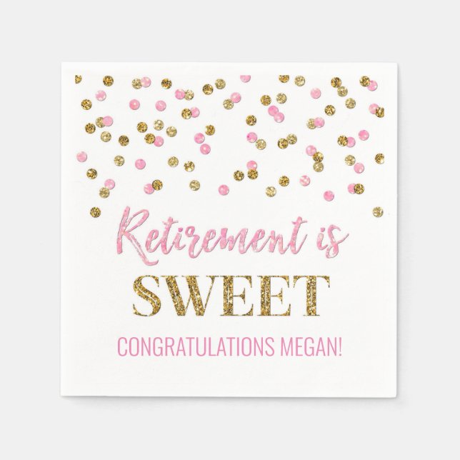 Pink Gold Confetti Retirement is Sweet Napkins (Front)