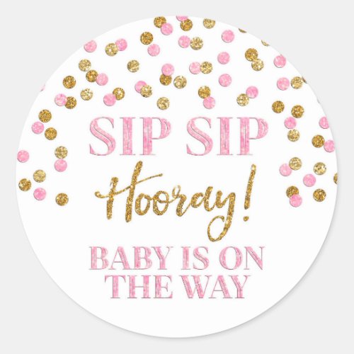 Pink Gold Confetti Sip Sip Hooray Classic Round St Classic Round Sticker