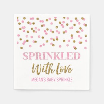Pink Gold Confetti Sprinkled With Love Napkins by DreamingMindCards at Zazzle