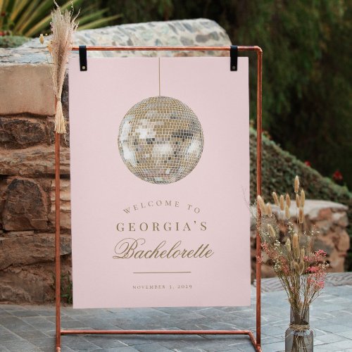 Pink Gold Disco Ball Bachelorette Welcome Sign