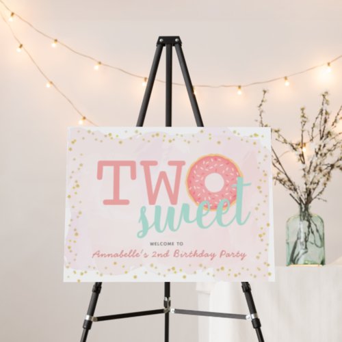 Pink  Gold Donut Two Sweet 2nd Birthday Welcome Foam Board