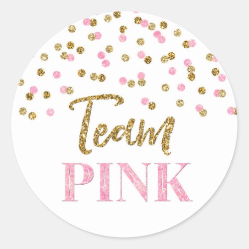 Pink Gold Dots Gender Reveal Baby Shower Team Pink Classic Round Sticker