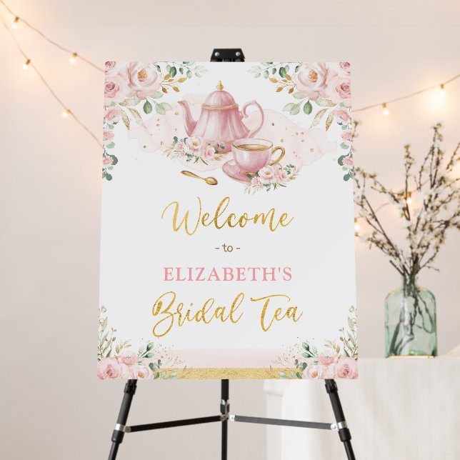 Pink Gold Floral Bridal Shower Tea Party Welcome Foam Board (In Situ (Stand))