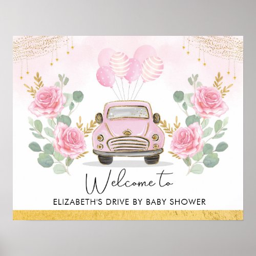 Pink Gold Floral Drive By Baby Shower Welcome Poster