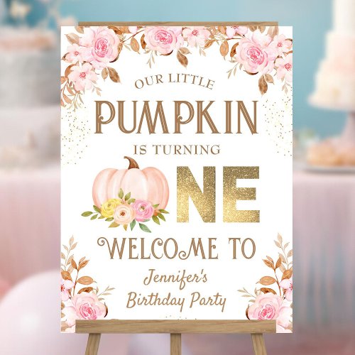 Pink Gold Floral Girl Pumpkin 1st Birthday Welcome Foam Board