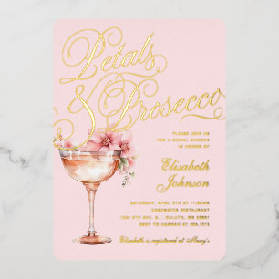 Pink Gold Floral Petals & Prosecco Bridal Shower  Foil Invitation
