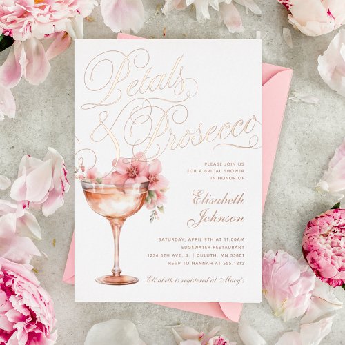 Pink Gold Floral Petals  Prosecco Bridal Shower  Foil Invitation