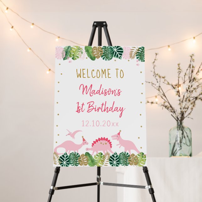 Pink Gold Girl Dinosaur Birthday Welcome Foam Board (In Situ (Stand))