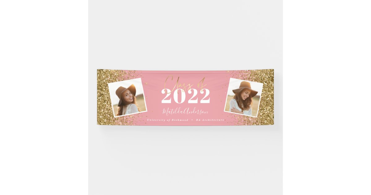 pink gold glitter 2 photo class of graduation banner | Zazzle