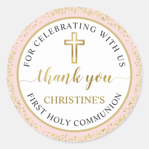 Pink Gold Glitter First Holy Communion Thank You  Classic Round Sticker