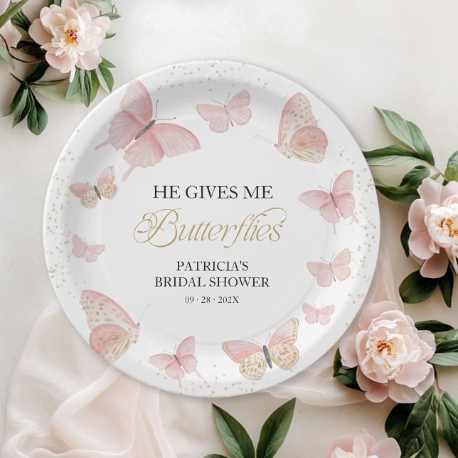 Pink Gold He Gives Me Butterflies Paper Plates (Creator Uploaded)