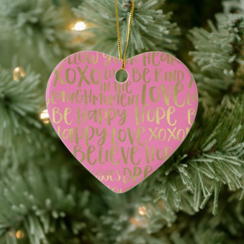 Pink Gold Inspirational Words Ceramic Ornament