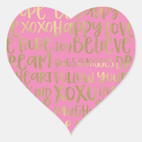 Pink Gold Inspirational Words Heart Sticker