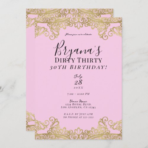 Pink  Gold Lace Chic Dirty 30 30th Birthday  Invitation