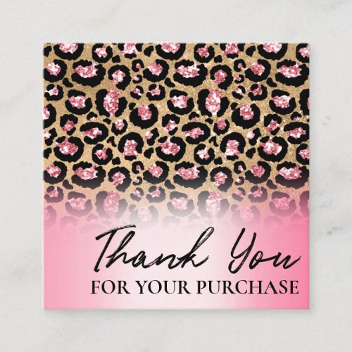 Pink Gold Leopard Print Thank You For Your Order Square Business Card
