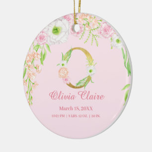Pink & Gold Letter "O" Floral Monogram Birth Stats Ceramic Ornament