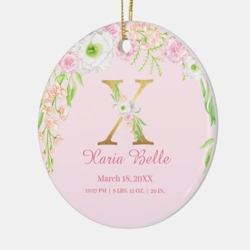 Pink  Gold Letter X Floral Monogram Birth Stats Ceramic Ornament