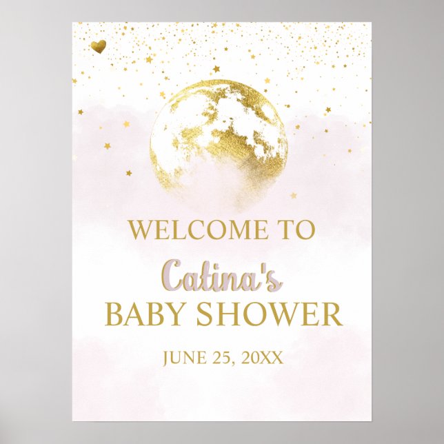 Pink Gold Over the Moon Baby Shower Welcome Sign (Front)