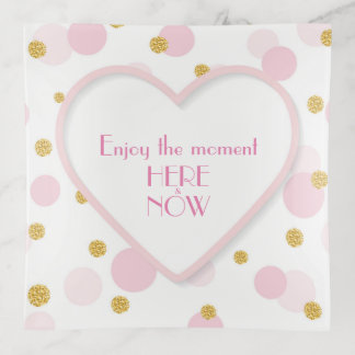 Pink & Gold Quote ENJOY THE MOMENT HERE & NOW Trinket Tray