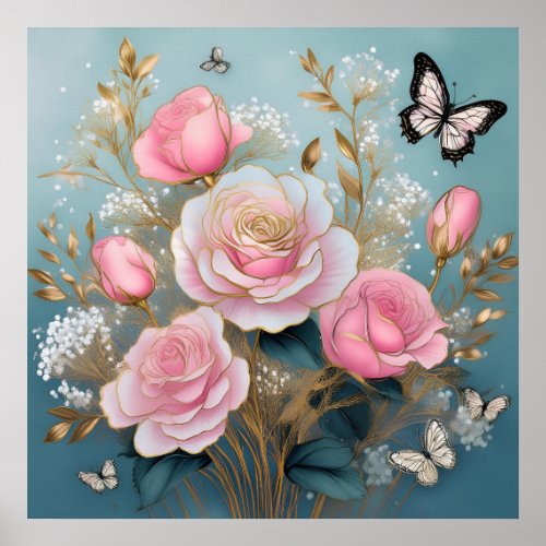 Pink Gold Roses Babies Breath Butterflies Poster