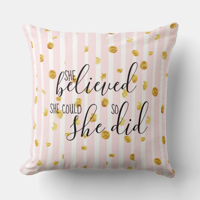Pink & Gold She Believed She Could So Throw Pillow (Front)