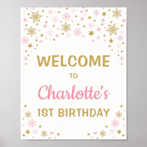 Pink Gold Snowflake Winter 1st Birthday Welcome Poster