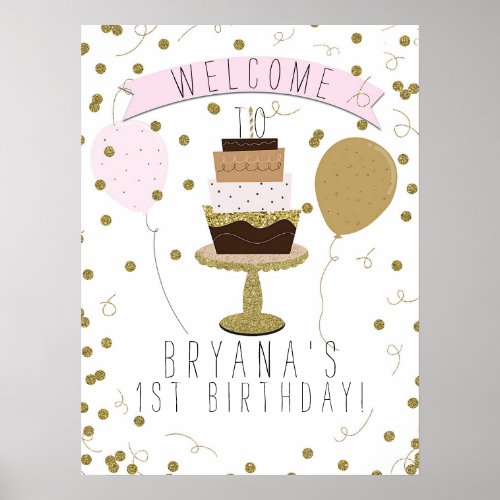 Pink  Gold Sugar is Sweet 1st First Birthday Cake Poster