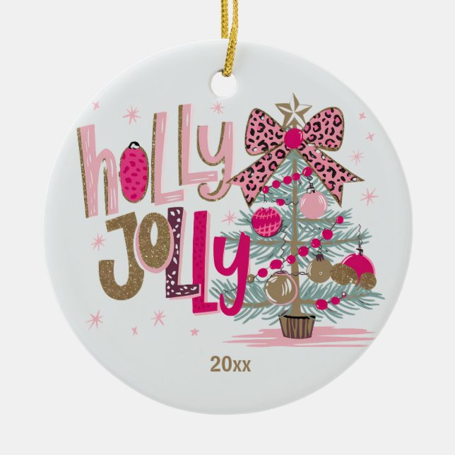 Pink Gold Tree Holly Jolly Christmas Ceramic Ornament (Front)