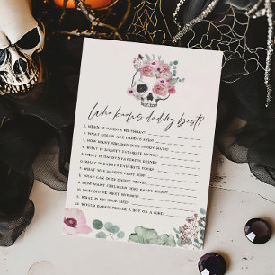 Pink Gothic Floral Skull Who knows Daddy Best Game