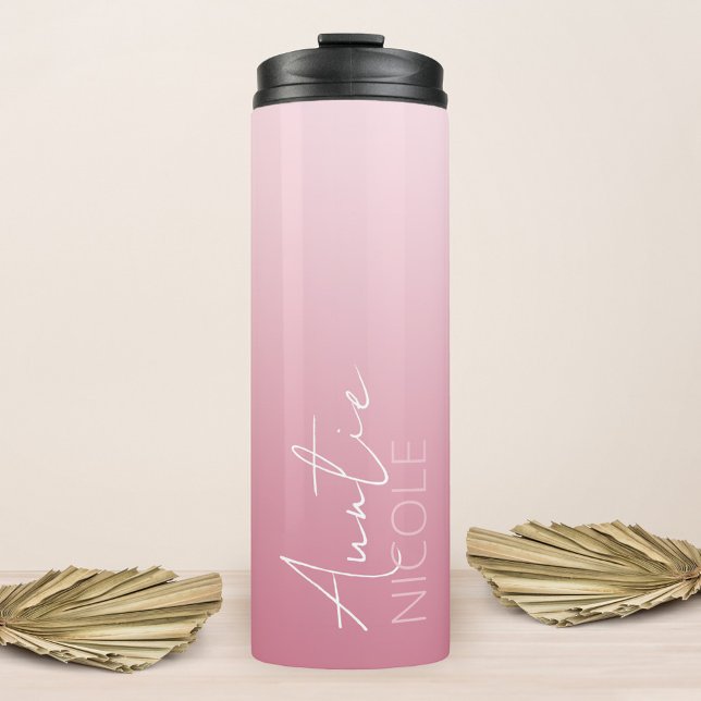 Pink Gradient Handwriting Personalized Auntie Thermal Tumbler (Creator Uploaded)